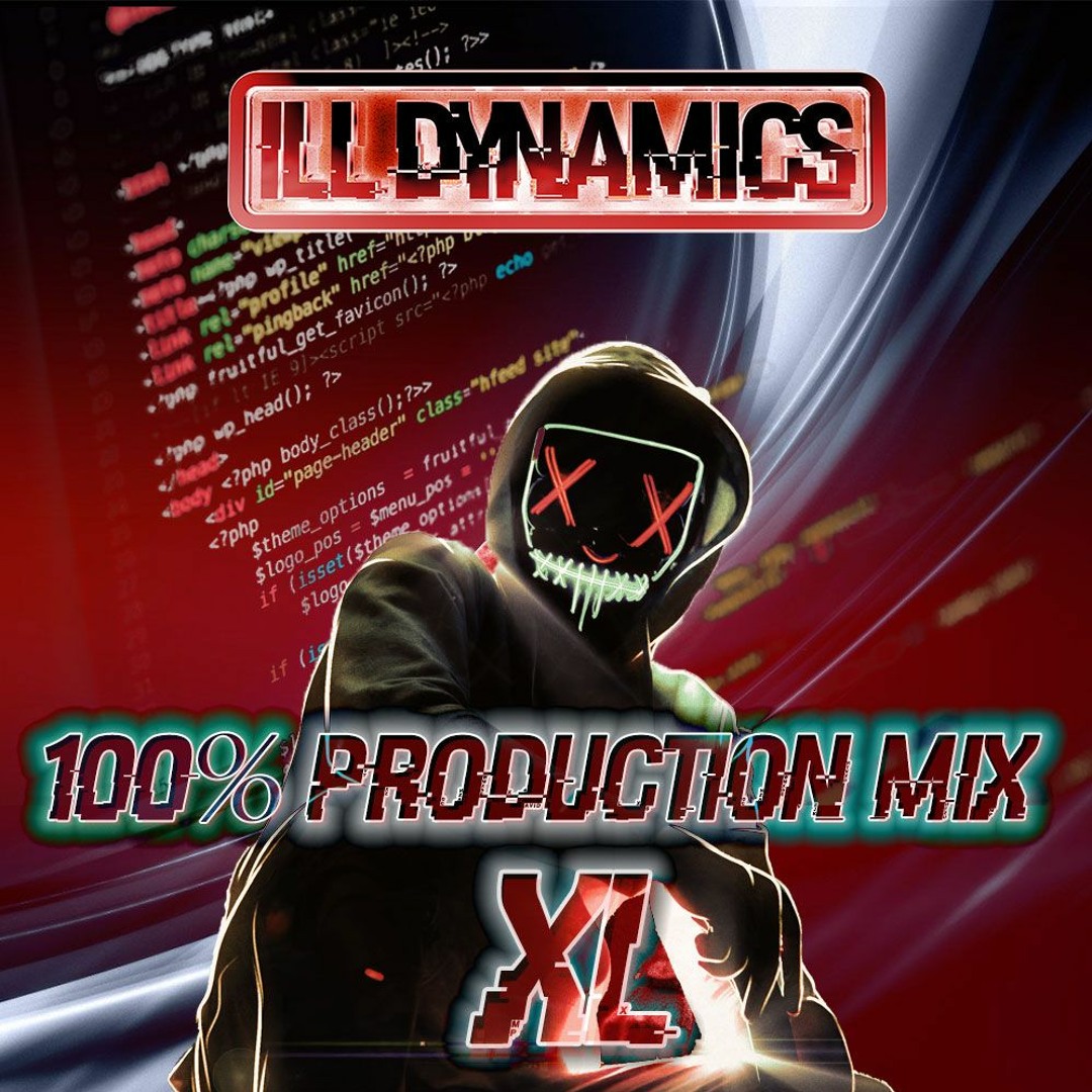 Ill Dynamics - 100% Production Mix